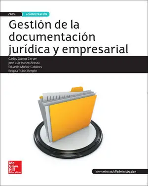 Günstig LA - GESTION DE LA DOCUMENTACION JURIDICA Y EMPRESARIAL GS. LIBRO ALUMNO .