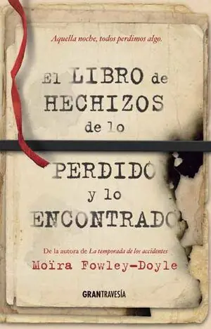 EL LIBRO DE LOS HECHIZOS DE LO PERDIDO Y LO ENCONTRADO Meistverkauft