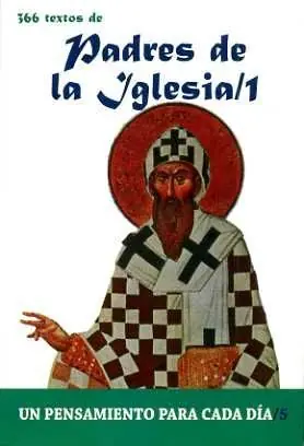 Gratis Versand 366 TEXTOS DE LOS PADRES DE LA IGLESIA/1. UN PENSAMIENTO PARA CADA DÍA