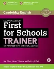 Zertifiziert FIRST FOR SCHOOLS TRAINER SIX PRACTICE TESTS WITHOUT ANSWERS WITH AUDIO 2ND EDIT