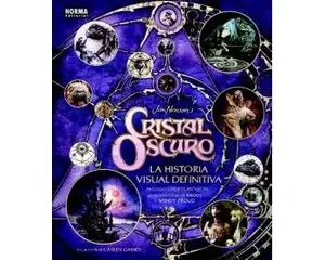 CRISTAL OSCURO. LA HISTORIA VISUAL DEFINITIVA Highlight
