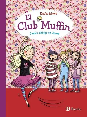 EL CLUB MUFFIN: CUATRO CHICAS EN DANZA Bestpreis