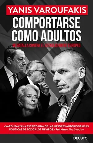 COMPORTARSE COMO ADULTOS. MI BATALLA CONTRA EL ESTABLISHMENT EUROPEO Sonderangebot