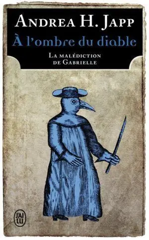 Neu A L´OMBRE DU DIABLE.LA MALEDICTION DE GABRIELLE 2