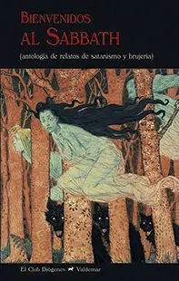 BIENVENIDOS AL SABBATH ANTOLOGIA RELATOS SATANISMO Y BRUJERIA. (ANTOLOGÍA DE RELATOS DE SATANISMO Y BRUJERÍA) Rabatt