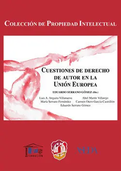 CUESTIONES DE DERECHO DE AUTOR EN LA UNION EUROPEA Jetzt Bestellen