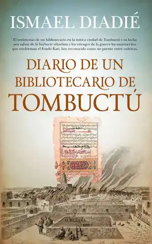 DIARIO DE UN BIBLIOTECARIO DE TOMBUCTÚ Gleich Bestellen