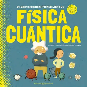 Original MI PRIMER LIBRO DE FÍSICA CUÁNTICA
