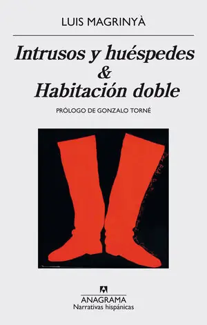 INTRUSOS Y HUÉSPEDES Y HABITACIÓN DOBLE. AMP; HABITACIÓN DOBLE Limited Edition