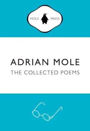 Letzte Chance COLLECTED POEMS OF ADRIAN MOLE, THE