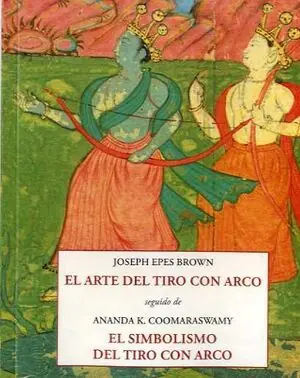 Original EL ARTE DEL TIRO CON ARCO