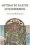 Top-Angebot HISTORIAS DE GALEGOS EXTRAORDINARIOS