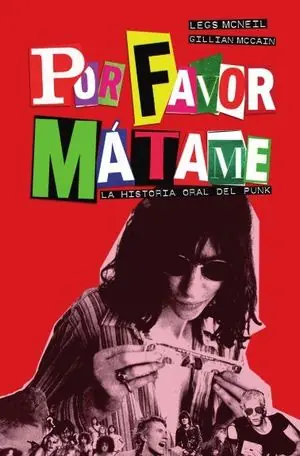 POR FAVOR, MÁTAME. LA HISTORIA ORAL DEL PUNK Ausverkauf