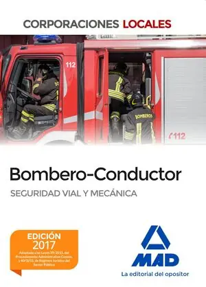 Im Trend BOMBERO Y BOMBERO-CONDUCTOR. SEGURIDAD VIAL Y MECÁNICA. CORPORACIONES LOCALES
