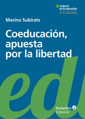 Im Trend COEDUCACI?N, APUESTA POR LA LIBERTAD