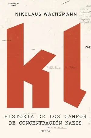 KL. HISTORIA DE LOS CAMPOS DE CONCENTRACIÓN NAZIS Mengenrabatt