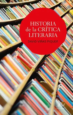 Mega-Angebot HISTORIA DE LA CRITICA LITERARIA