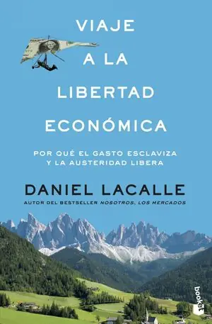 Bestseller VIAJE A LA LIBERTAD ECONÓMICA