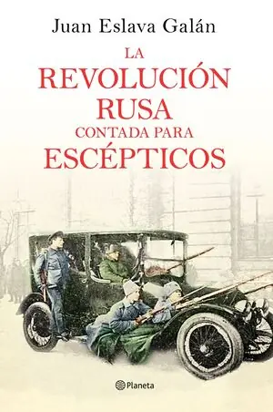 Schneller Versand LA REVOLUCIÓN RUSA CONTADA PARA ESCÉPTICOS