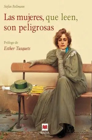 Preis Gesenkt LAS MUJERES, QUE LEEN, SON PELIGROSAS. UN CANTO A LA LIBERTAD QUE OTORGAN LOS LIBROS Y UN EMOCIONADO HOMENAJE A LAS MUJ