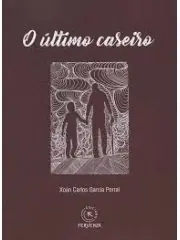 O ULTIMO CASEIRO Original
