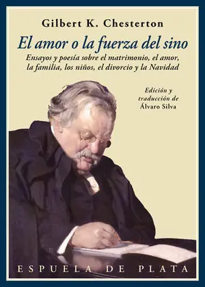 Super-Preis EL AMOR O LA FUERZA DEL SINO. ENSAYOS Y POESÍA SOBRE EL MATRIMONIO, EL AMOR, LOS NIÑOS, EL DIVORCIO Y LA NAVID
