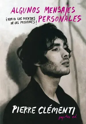 Beliebt ALGUNOS MENSAJES PERSONALES. ¡ABRID LAS PUERTAS DE LAS PRISIONES!