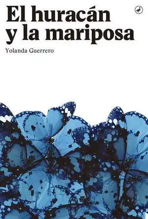 EL HURACÁN Y LA MARIPOSA Preis Gesenkt