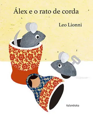 Meistverkauft ÁLEX Y EL RATÓN DE CUERDA. ÁLEX Y EL RATÓN DE CUERDA
