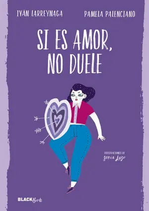 Super-Preis SI ES AMOR, NO DUELE (COLECCIÓN #BLACKBIRDS)