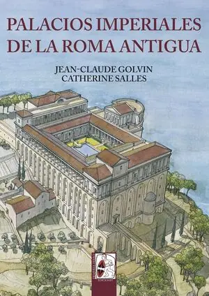 Neu Im Sortiment PALACIOS IMPERIALES DE LA ROMA ANTIGUA