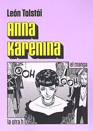 ANNA KARENINA. EL MANGA Finale Aktion
