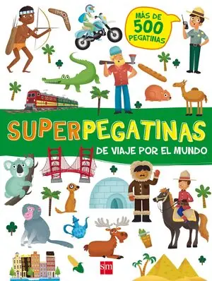 SUPERPEGATINAS. DE VIAJE POR EL MUNDO. Top-Angebot