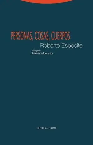 Neuheit PERSONAS COSAS CUERPOS