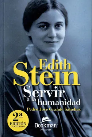 EDITH STEIN. SERVIR A LA HUMANIDAD Top-Preis