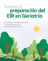 TEST PARA LA PREPARACION DEL EIR DE GERIATRIA Weltweiter Versand