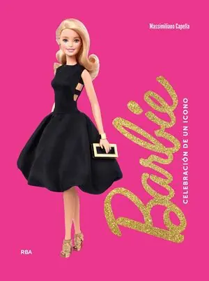 BARBIE. CELEBRACIÓN DE UN ICONO. LIBRO OFICIAL MATTEL. EL LIBRO OFICIAL DE MATTEL Neu Im Sortiment