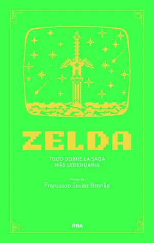 ZELDA. TODO SOBRE LA SAGA MÁS LEGENDARIA. TODOS LOS JUEGOS TIENEN UNA HISTORIA, PERO SOLO UNO ES LEYENDA Aktuell