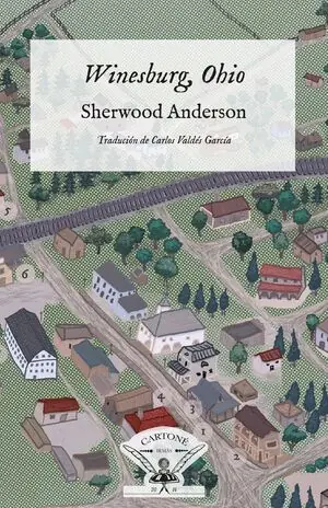 WINESBURG, OHIO. UN FEIXE DE RELATOS SOBRE A VIDA NUNHA VILA DE OHIO Geld-Zurück-Garantie