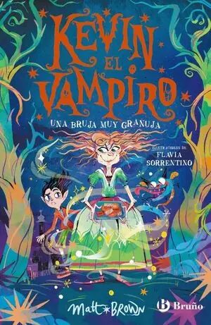 KEVIN EL VAMPIRO, 2. UNA BRUJA MUY GRANUJA Jetzt Kaufen