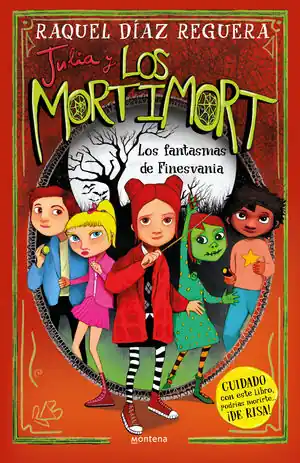 Exklusiv JULIA Y LOS MORTIMORT 4 - LOS FANTASMAS DE FINESVANIA
