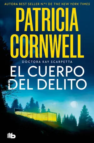 EL CUERPO DEL DELITO (DOCTORA KAY SCARPETTA 2) Heißes Angebot