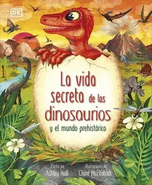 Schneller Versand VIDA SECRETA DE LOS DINOSAURIOS, LA