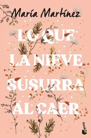 LO QUE LA NIEVE SUSURRA AL CAER Direktkauf