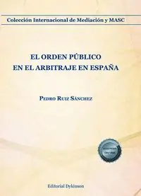 ORDEN PUBLICO EN EL ARBITRAJE EN ESPAÑA, EL Sichere Zahlung
