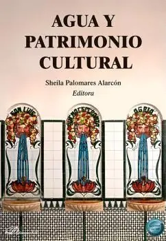 Preisreduziert AGUA Y PATRIMONIO CULTURAL