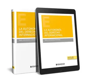 LA AUTONOMÍA DEL DERECHO INTERNACIONAL Nur Heute