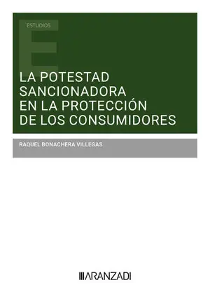 LA POTESTAD SANCIONADORA EN LA PROTECCIÓN DE LOS CONSUMIDORES Billig