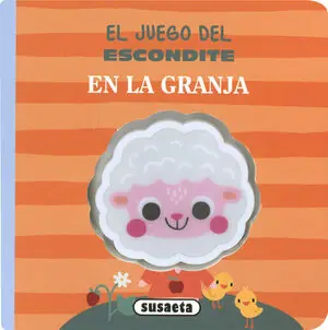 Neuheit EL JUEGO DEL ESCONDITE EN LA GRANJA