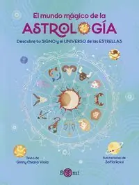 MUNDO MAGICO DE LA ASTROLOGIA. DESCUBRE TU SIGNO Y EL UNIVERSO DE LAS ESTRELLAS Echt
